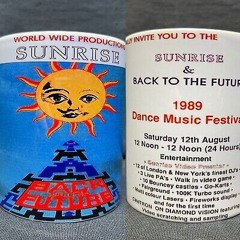SUNRISE- BACK 2 THE FUTURE CREW ACIDHOUSE RAVE