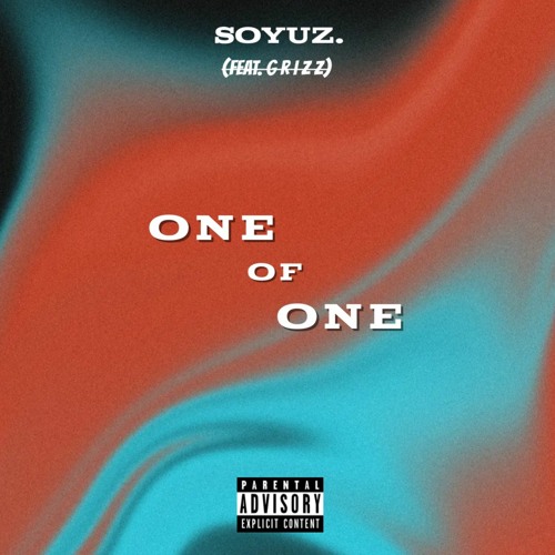 One Of One. (feat. G R I Z Z) [prod. triheart x juko x keymajor]