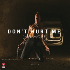 Don't Hurt Me (No More)
