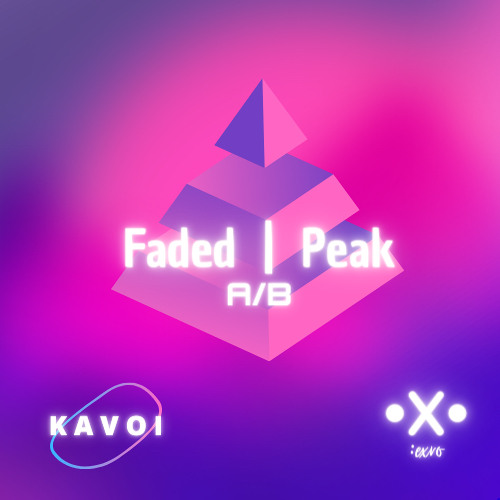 KAVOI & :exro - Peak [Faded|Peak A/B]