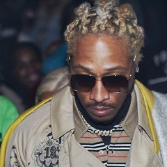 You'll Never Understand It - Future (Leak)(unreleased)