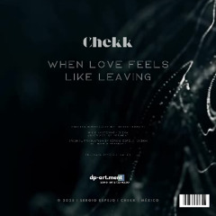 When Love Feels Like Leaving