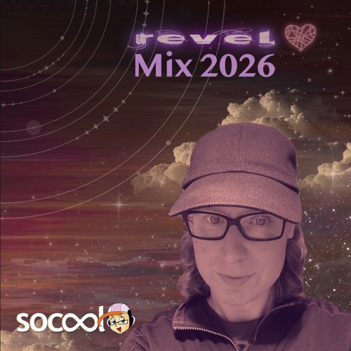 Socool - Revel Mix 2026 by Revel Music Festival