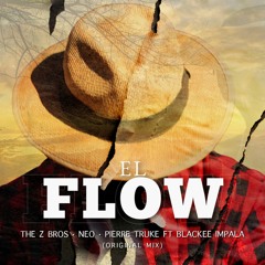 The Z Bros, Dj Neo, Pierre Truke - El Flow (Original Mix)