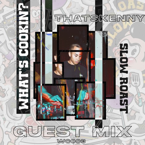 ThatsKenny - What's Cookin? (WC003) (Mix)