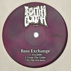 Bass Exchange - From The Table (To The Kitchen) [BANDCAMP]