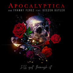 I'll Get Through It (feat. Geezer Butler)