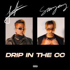 Drip In The CC