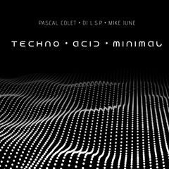 Techno - Acid - Minimal (1995 - 2002)