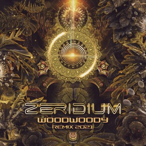 Zeridium - WoodWoody (Remix 2021) || FREE DOWNLOAD