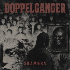 DOPPELGANGER (FREE DL)