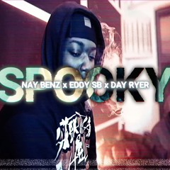 Spooky (feat. Eddy SB & Day Ryer)