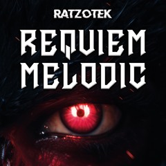 Requiem Melodic