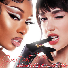 Sweetest Pie - (Roland Belmares Big Room Club Mix) - Final EQd Mix