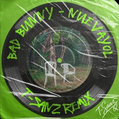 Bad Bunny - NUEVAYoL (T-Sanz & MIK DJ Remix) [FREE DOWNLOAD]
