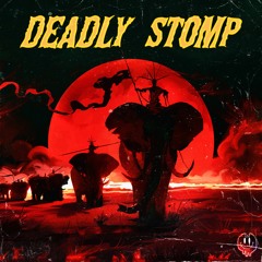 Deadly Stomp