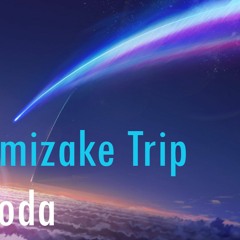 Kuchikamizake Trip