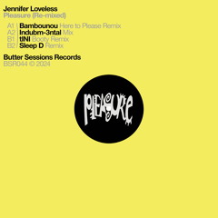 Pleasure (tINI Booty Remix)