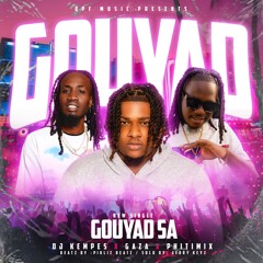 GOUYAD _SA_DJKEMPES_PHITIMIX_GAZA_JERRYKEYZ