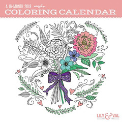 [Free] EBOOK 💑 Coloring Calendar 2018 Wall Calendar (Lily & Val) by  Trends Internat
