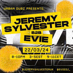 JEREMY SYLVESTER B2B EVIE LIVE GARAGE SET 22/03/24
