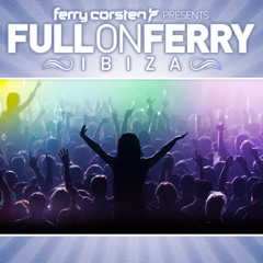 Ferry Corsten Presents Full On Ferry Ibiza - CD1 - (2011)