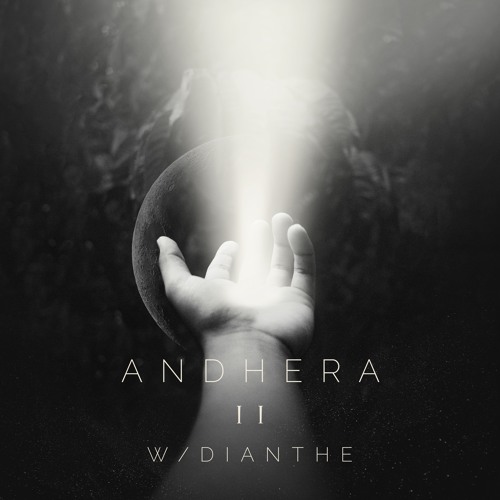 Andhera II w/ Dianthe