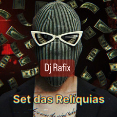 SET DAS RELÍQUIAS