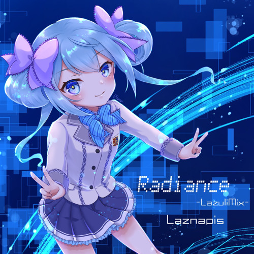 Radiance -LazuliMix-