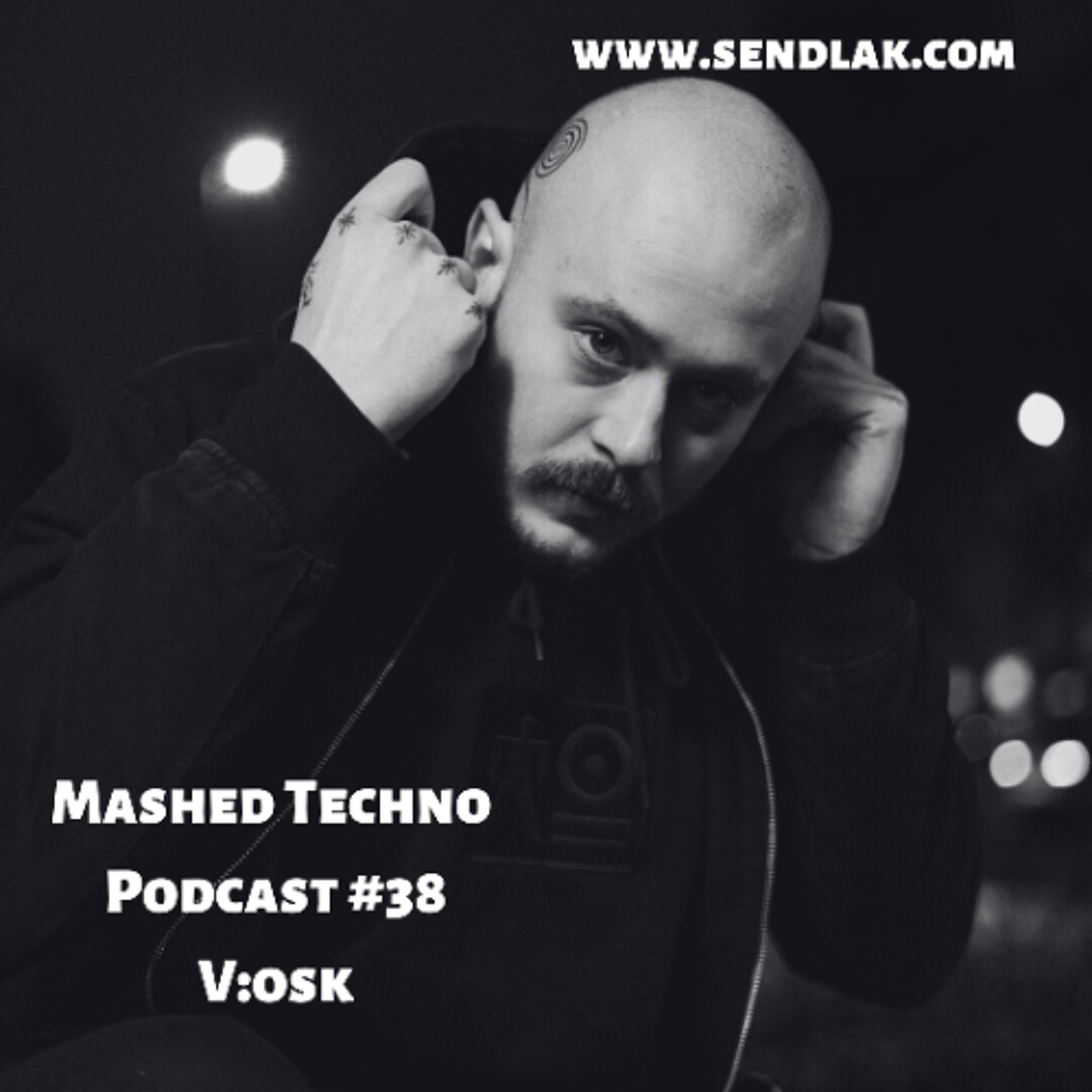 Mashed Techno Podcast 38 with V:osk episode artwork
