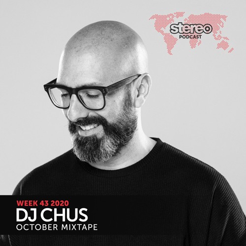 DJ CHUS OCTOBER 2020 MIXTAPE