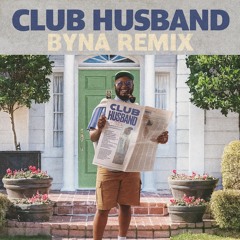 Club Husband - Byna