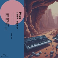 Phoq - Comic Tango [PNH140] [PREMIERE]