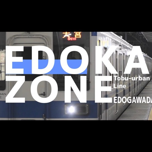 EDOKAI ZONE｜江戸川台駅