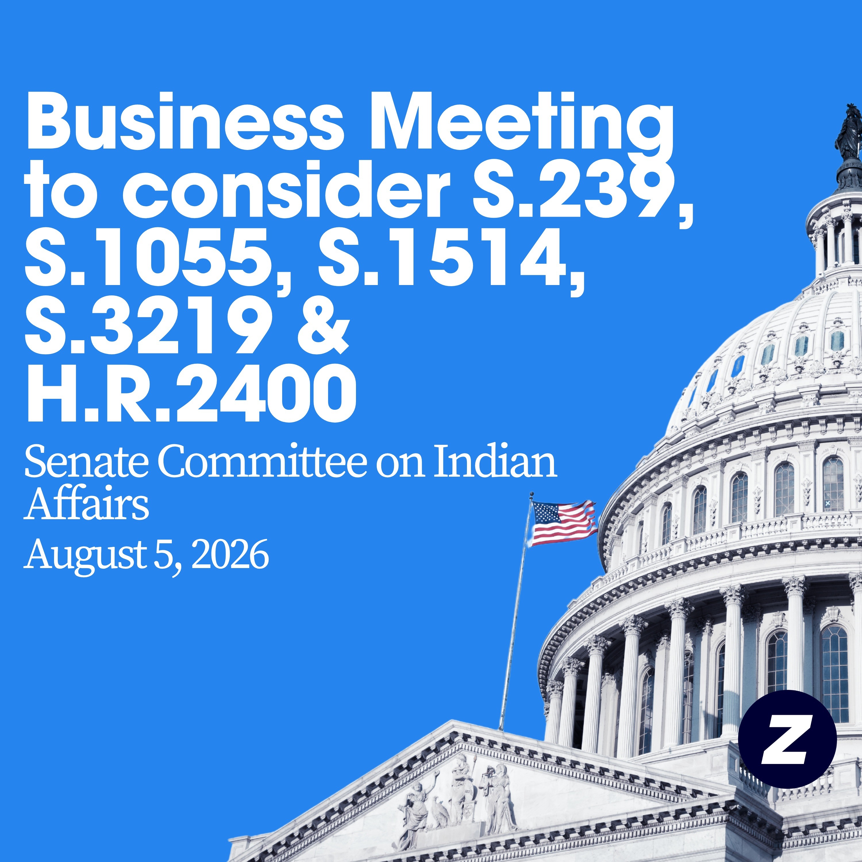 Business Meeting to consider S.239, S.1055, S.1514, S.3219 & H.R.2400 episode artwork