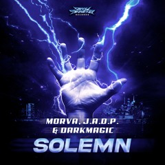 Morva, J.A.D.P & Darkmagic - Solemn