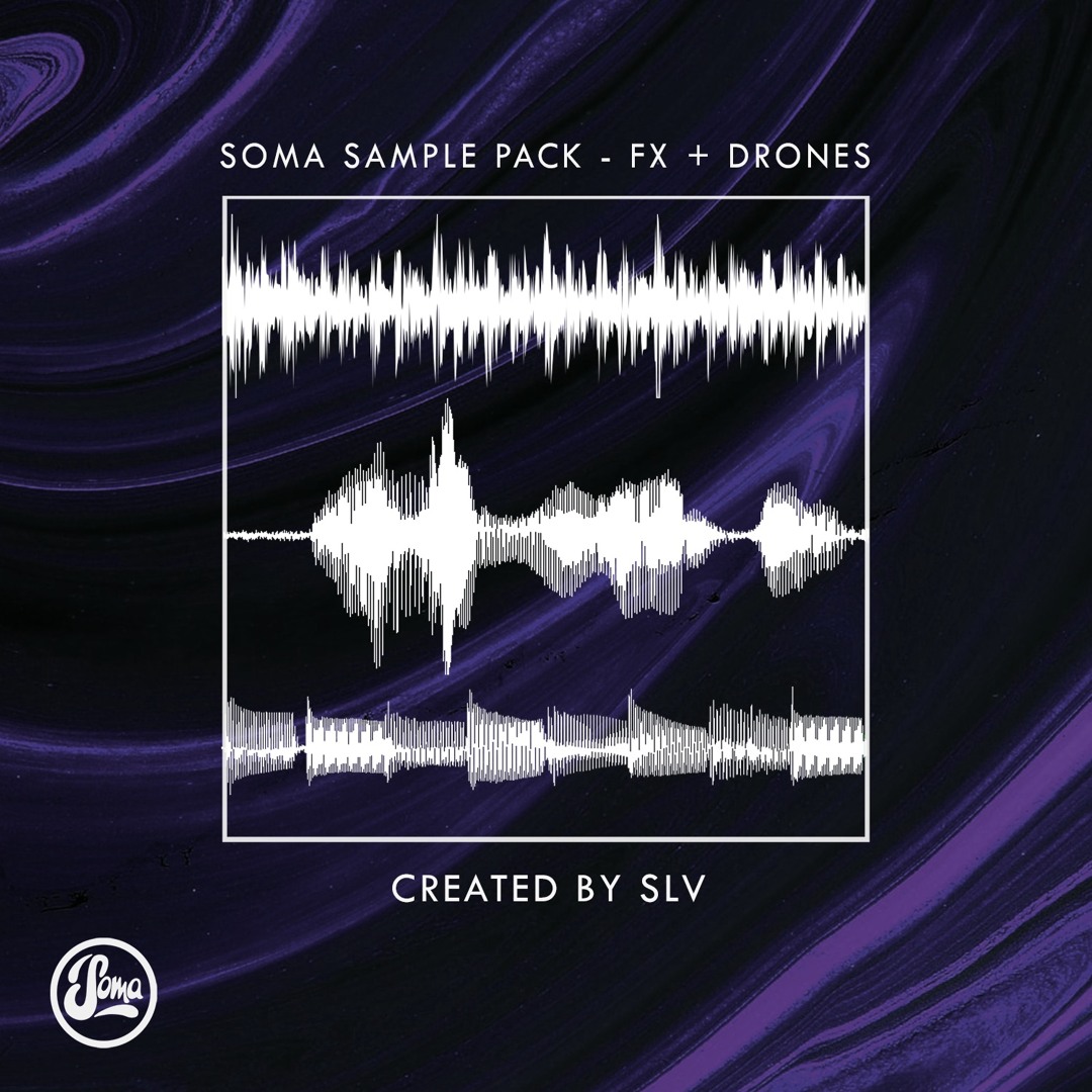 Listen to Soma Sample Pack - FX + Drones by Soma Records in Soma