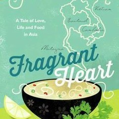 [Read] Online Fragrant Heart BY : Miranda Emmerson