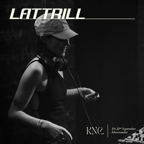 KNC. 002 w/ LATTRILL