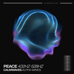 Peace & Calm (Alpha Waves) (432Hz)