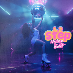 One, Two Step (Nylze Edit)