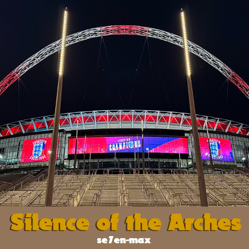 Silence of the Arches