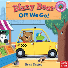ACCESS EBOOK 📑 Bizzy Bear: Off We Go! by  Benji Davies EBOOK EPUB KINDLE PDF