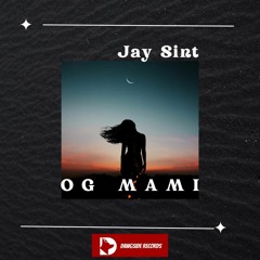 Jay Sint - OG Mami