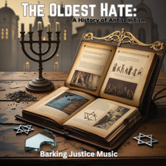 The Oldest Hate - A History of Antisemitism
