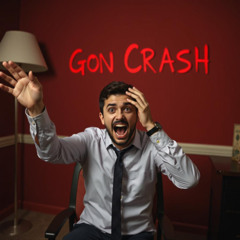 Gon Crash EXPLICT feat blxnk and nxty