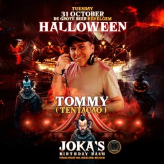 DJ TOMMY @ GROTE BEER - JOKA BDAY PARTY 31 OKT 2023
