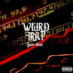 [BEAT] | "Weird Trap Beat"