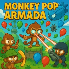Monkey Pop Armada (Bloons TD)