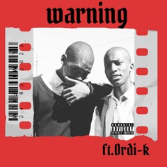 warning ft. Ordi-k.mp3